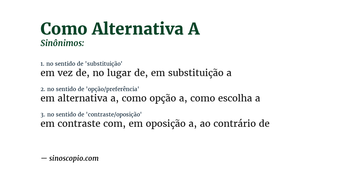 Sinônimo de como alternativa a