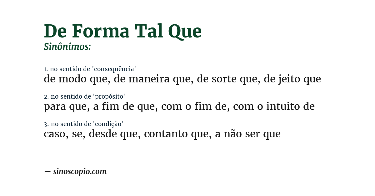 Sinônimo de de forma tal que