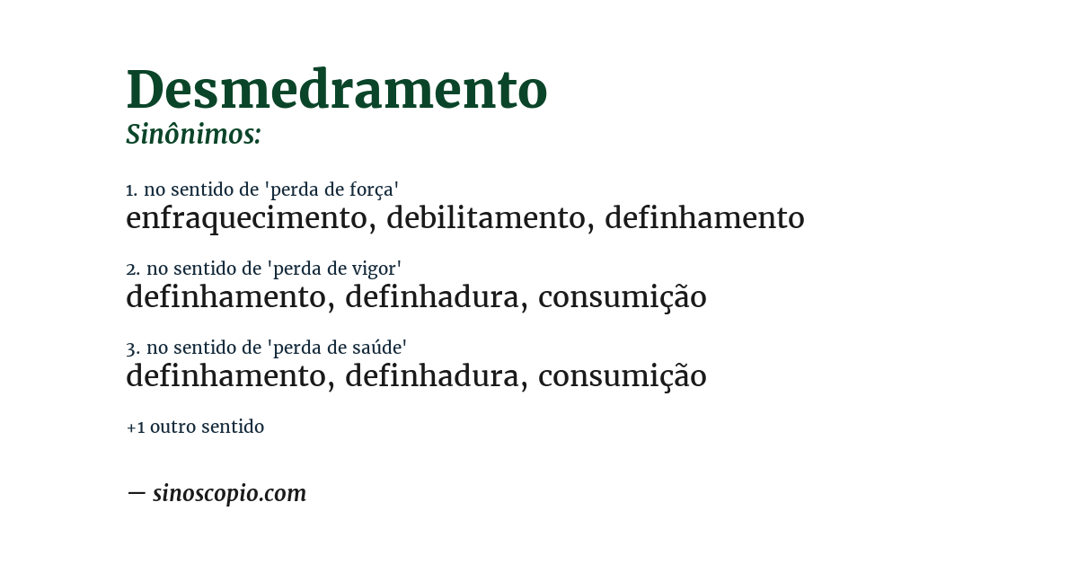 Sinônimo de desmedramento