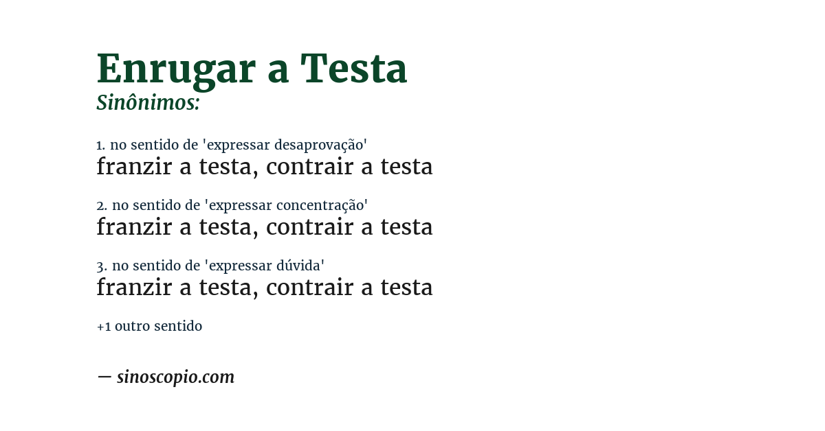 Sinônimo de enrugar a testa