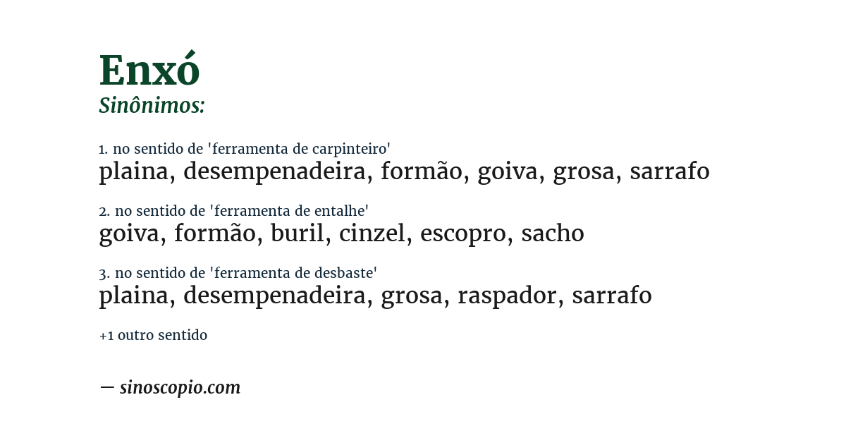 Sinônimo de enxó