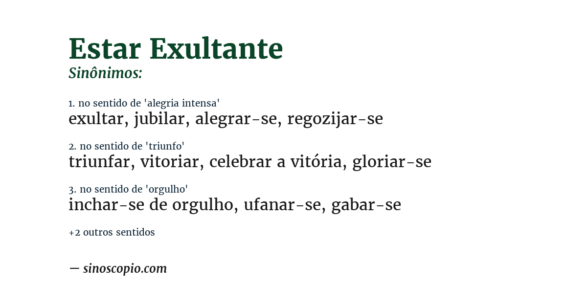 Sinônimo de estar exultante