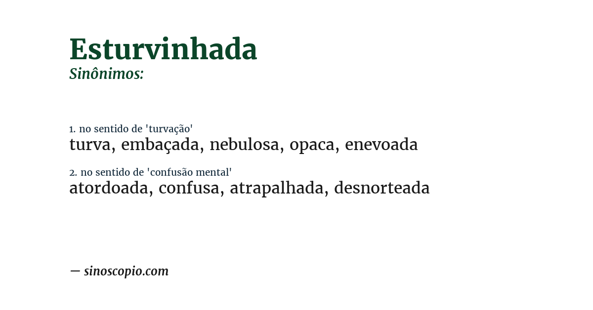 Sinônimo de esturvinhada