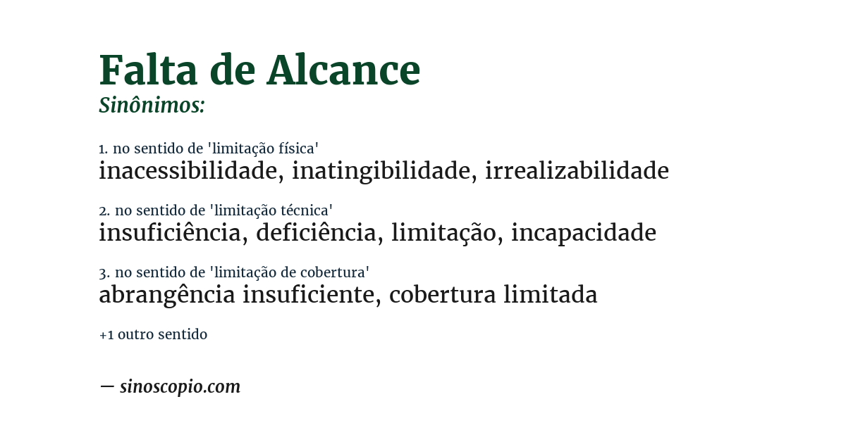 Sinônimo de falta de alcance