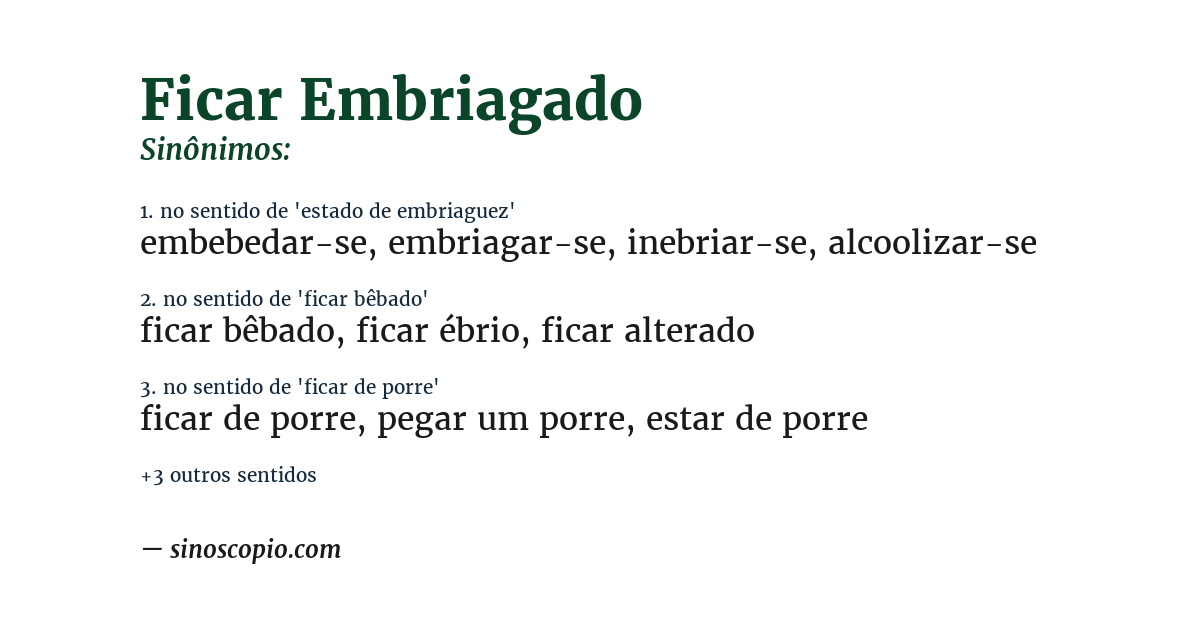 Sinônimo de ficar embriagado