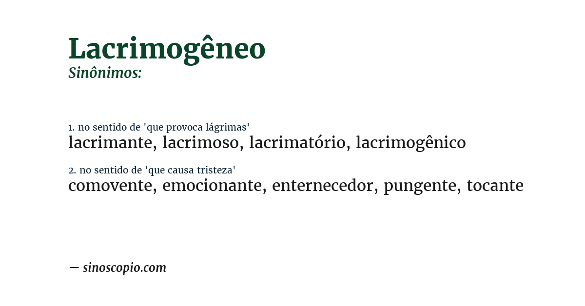 Sinônimo de lacrimogêneo