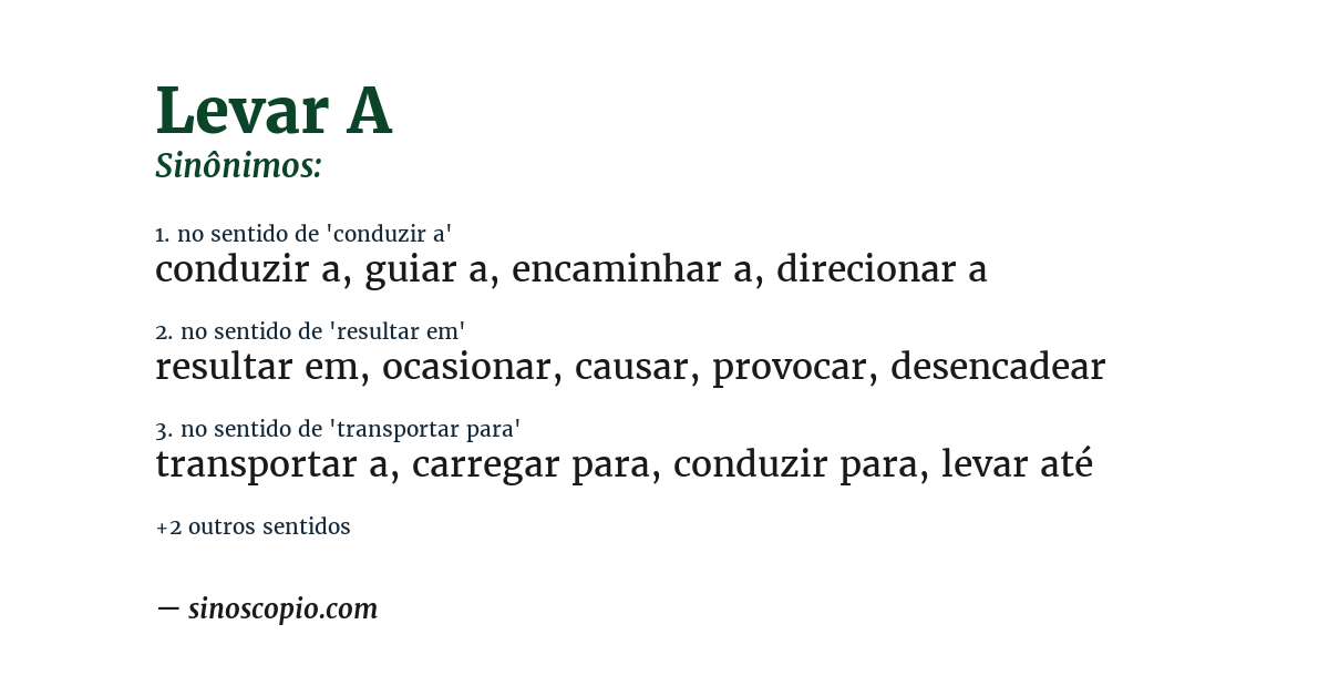 Sinônimo de levar a