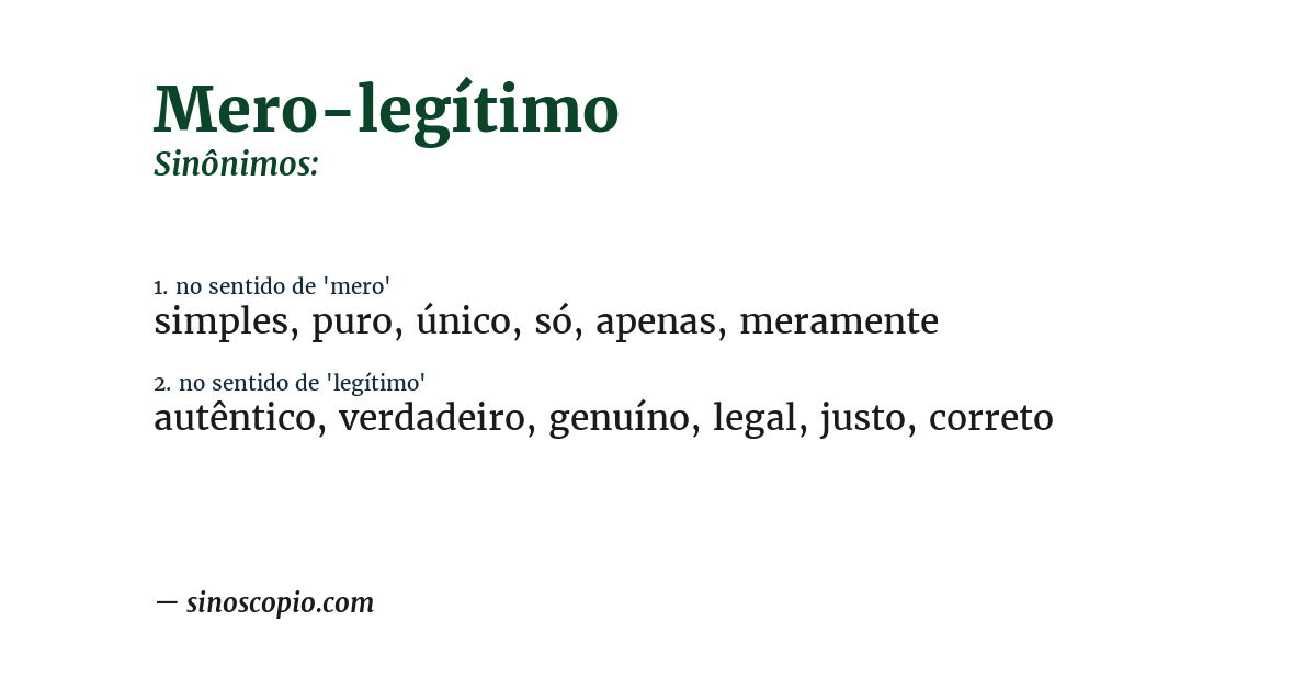 Sinônimo de mero-legítimo