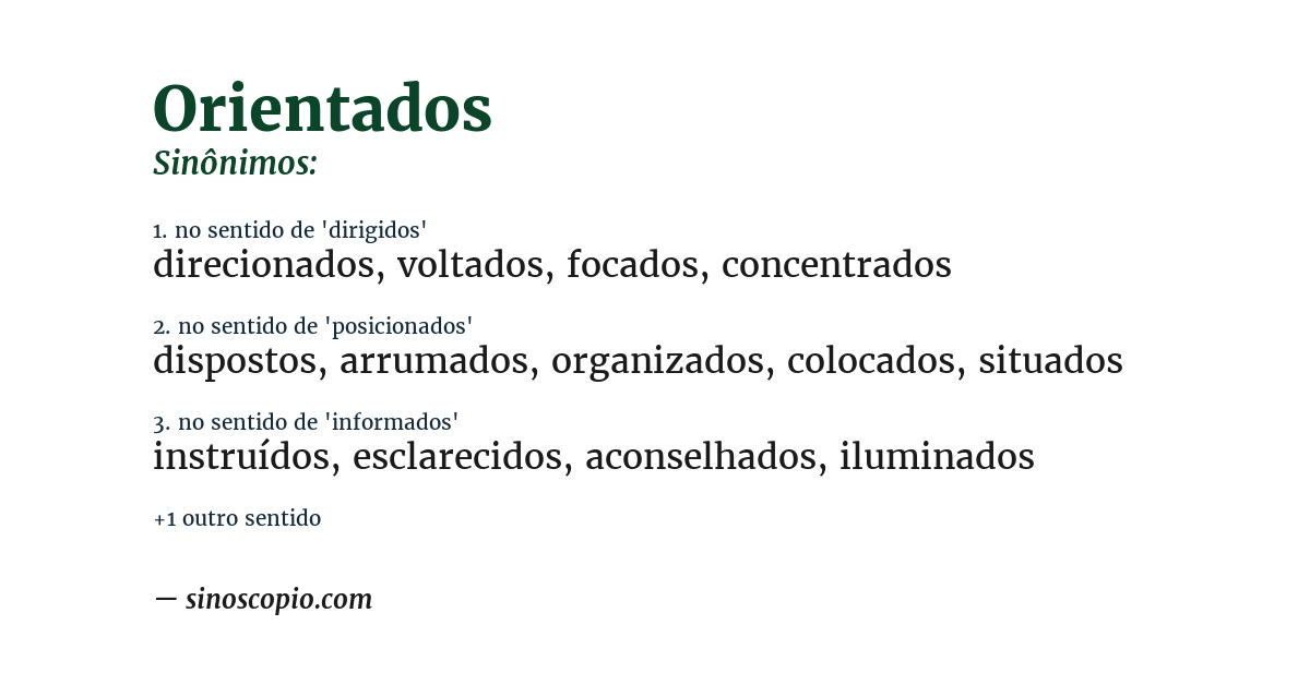 Sinônimo de orientados
