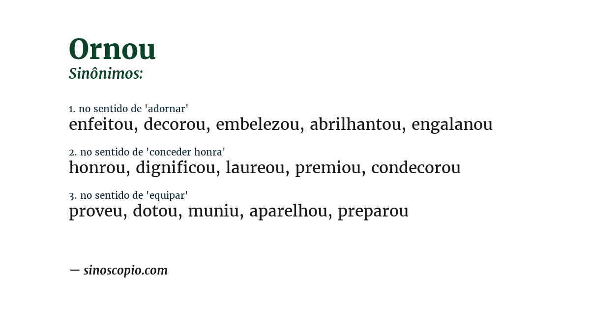 Sinônimo de ornou