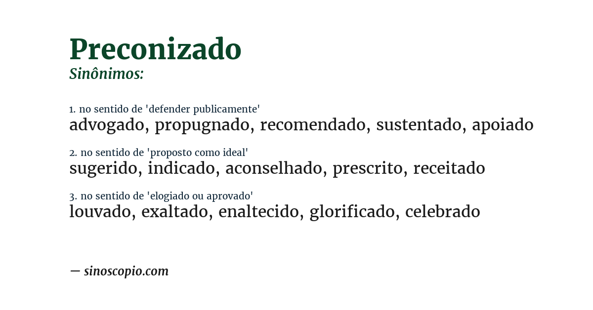 Sinônimo de preconizado