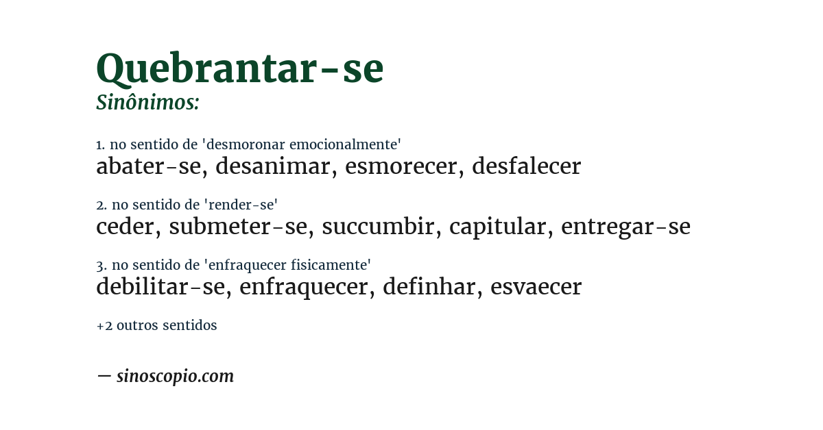 Sinônimo de quebrantar-se