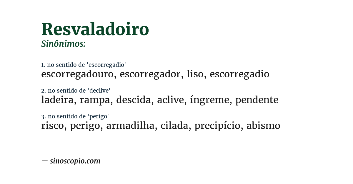 Sinônimo de resvaladoiro
