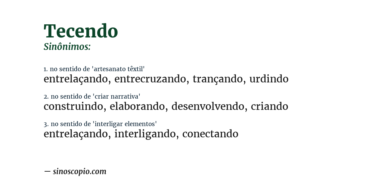 Sinônimo de tecendo