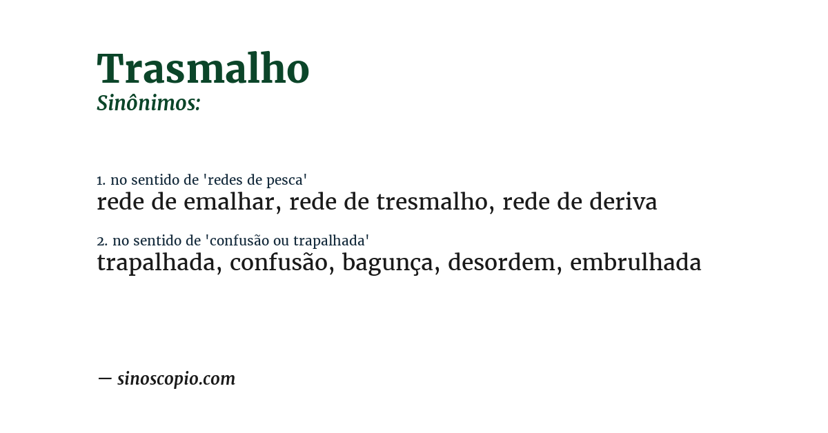 Sinônimo de trasmalho