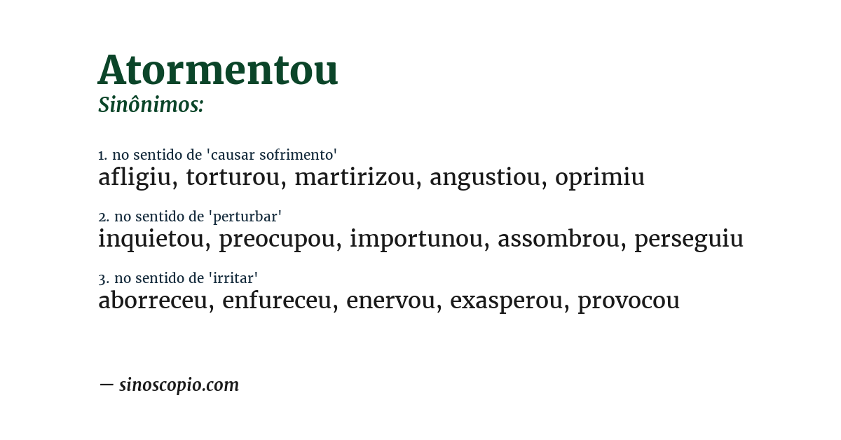 Sinônimo de atormentou