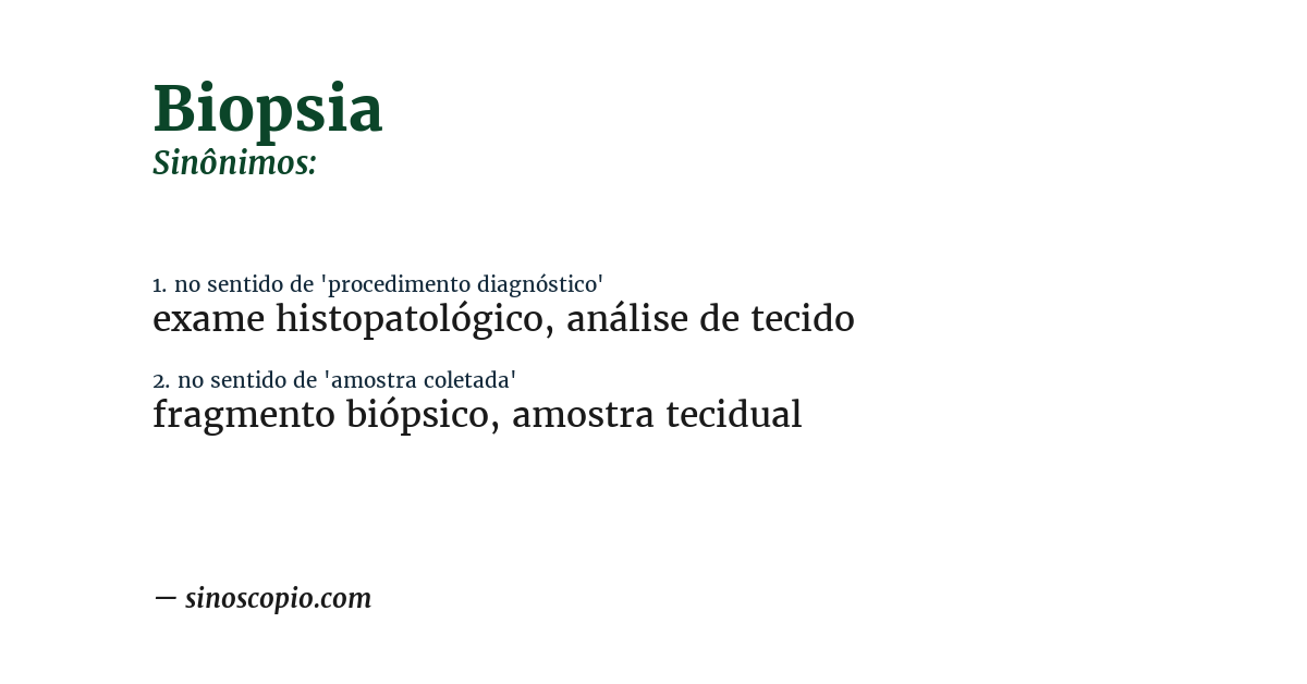 Sinônimo de biopsia