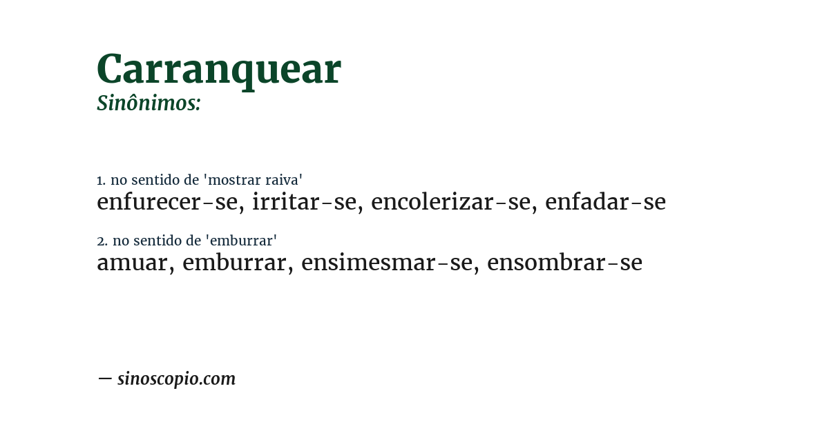 Sinônimo de carranquear