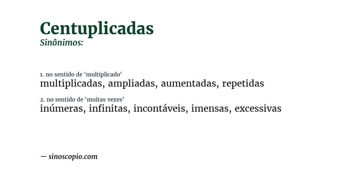 Sinônimo de centuplicadas