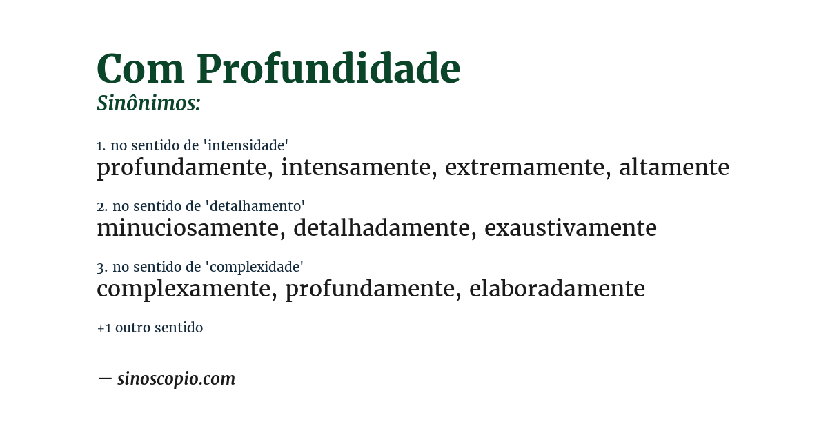 Sinônimo de com profundidade