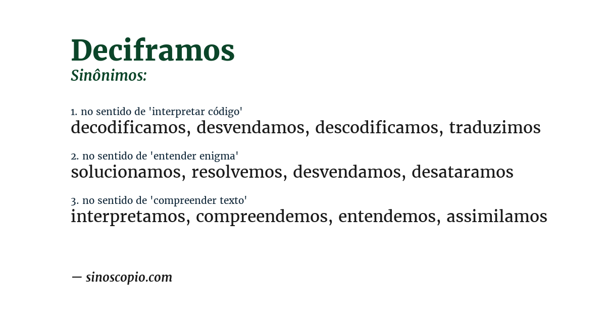 Sinônimo de deciframos