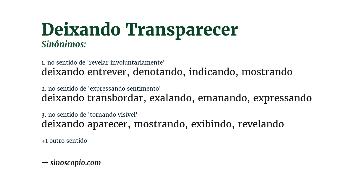 Sinônimo de deixando transparecer