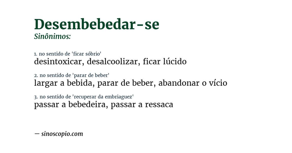 Sinônimo de desembebedar-se