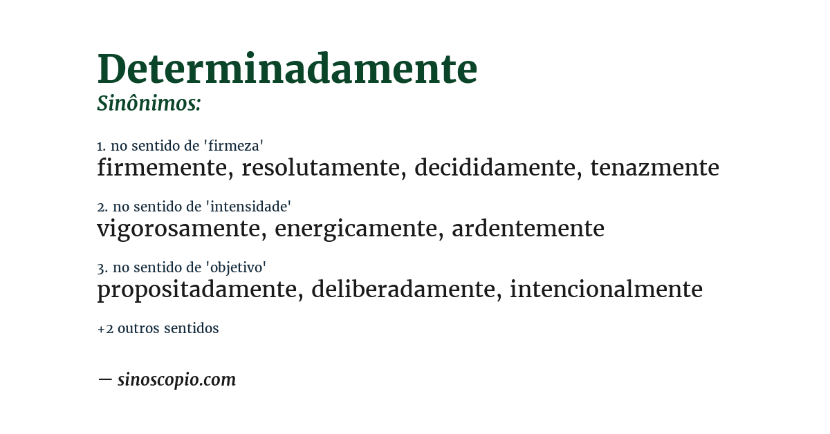 Sinônimo de determinadamente