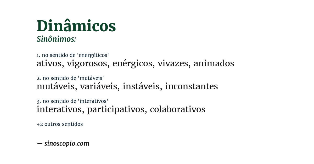 Sinônimo de dinâmicos