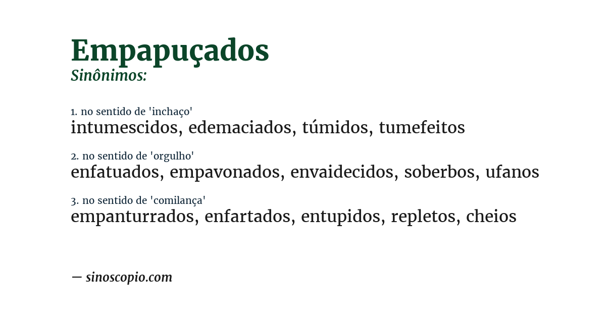 Sinônimo de empapuçados