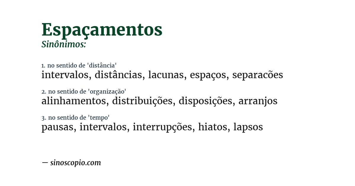 Sinônimo de espaçamentos