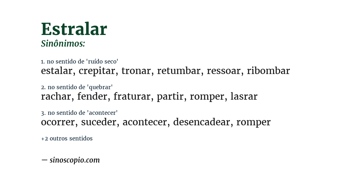 Sinônimo de estralar