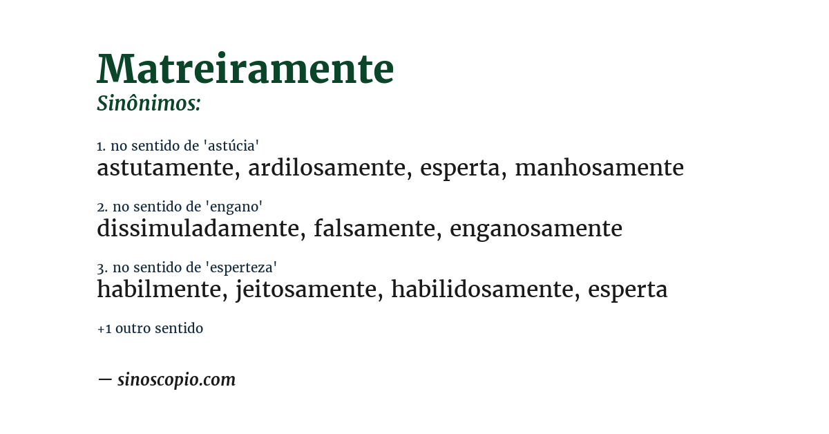 Sinônimo de matreiramente