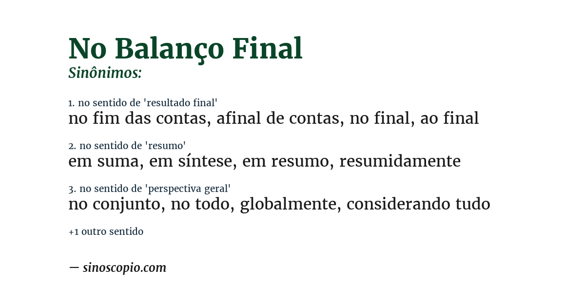 Sinônimo de no balanço final