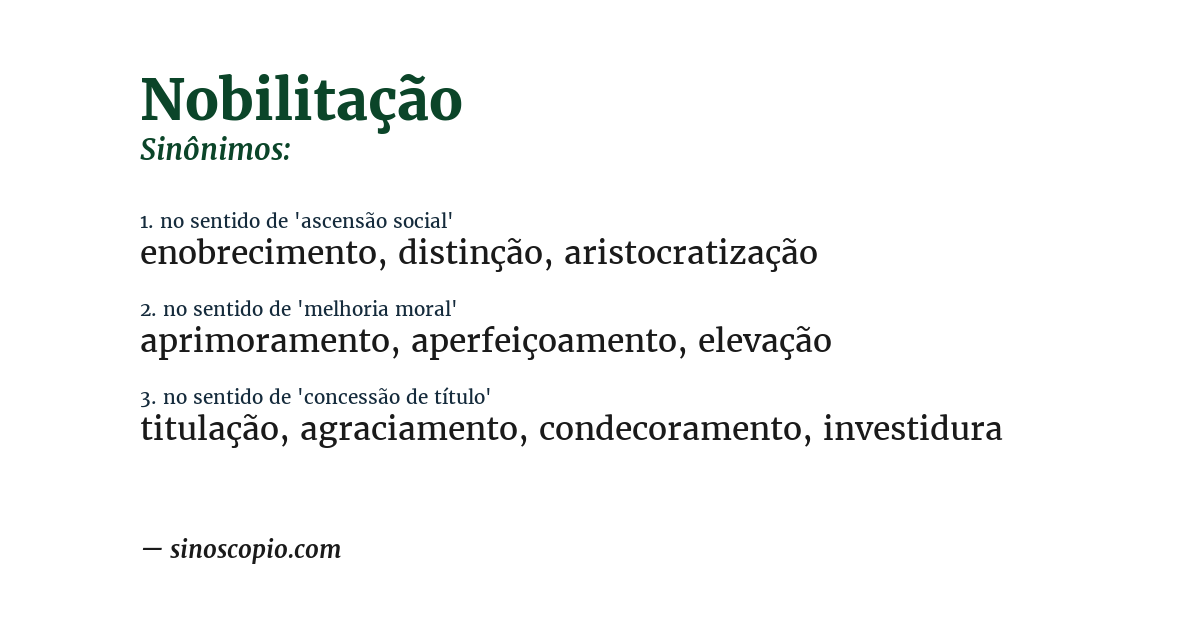 Sinônimo de nobilitação