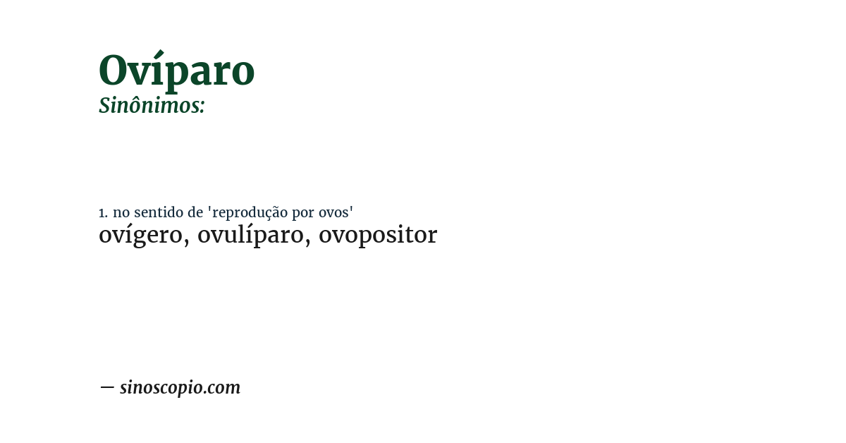 Sinônimo de ovíparo