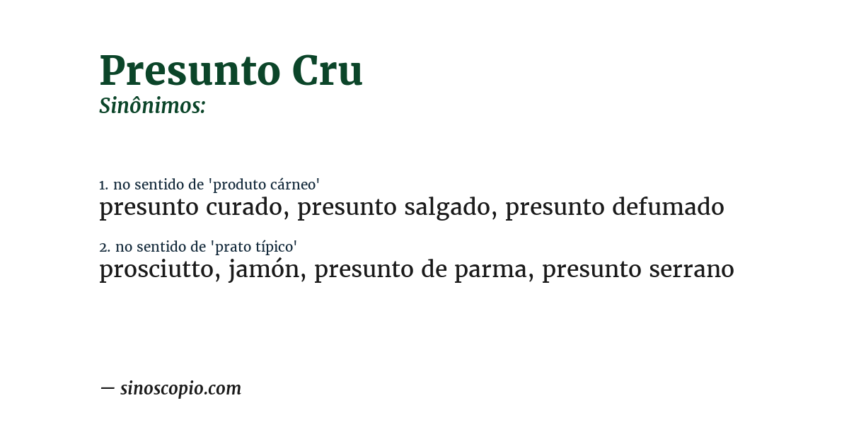 Sinônimo de presunto cru