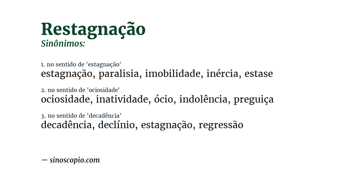 Sinônimo de restagnação