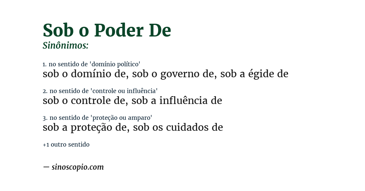Sinônimo de sob o poder de