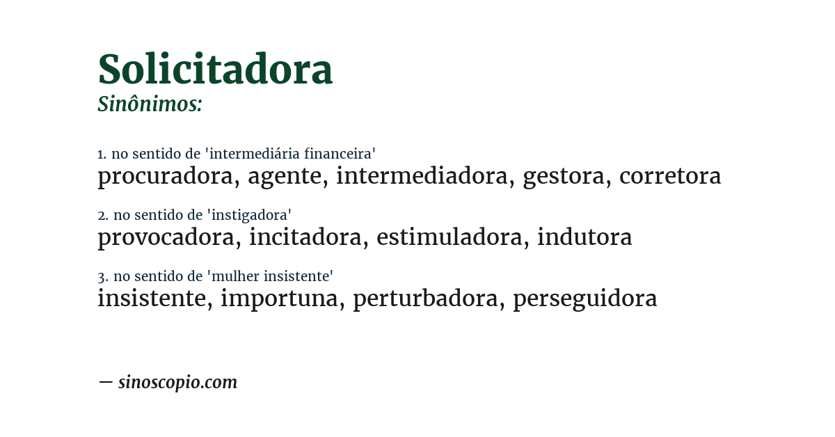 Sinônimo de solicitadora