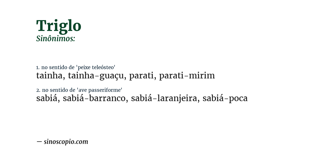 Sinônimo de triglo