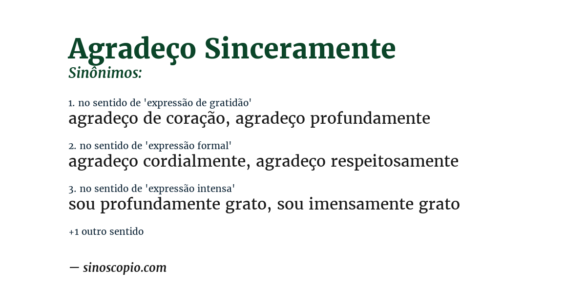 Sinônimo de agradeço sinceramente