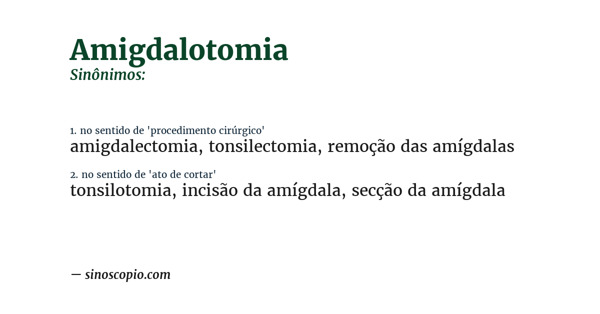 Sinônimo de amigdalotomia