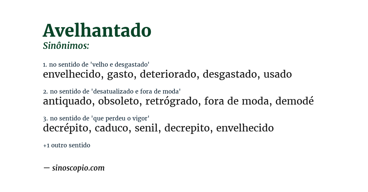 Sinônimo de avelhantado