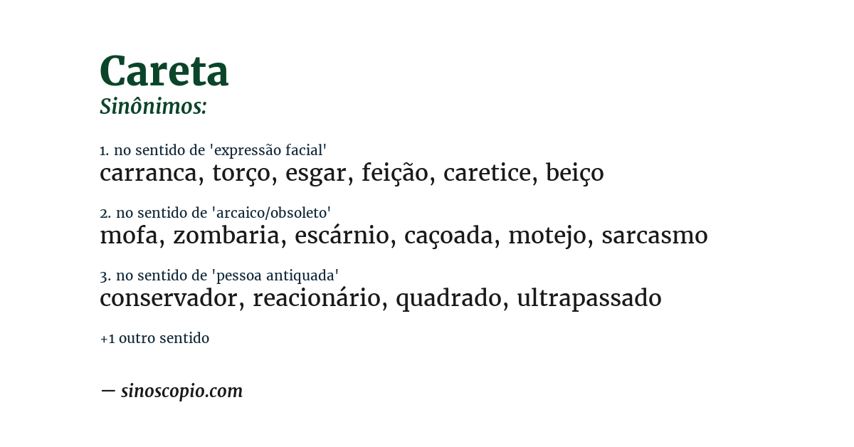 Sinônimo de careta