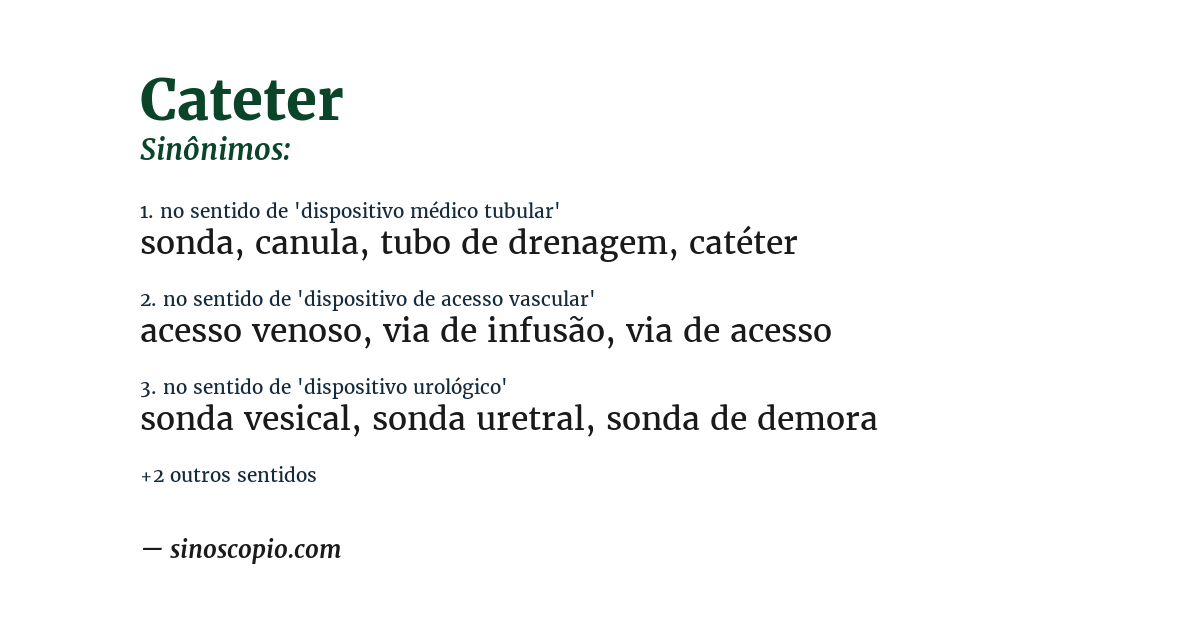 Sinônimo de cateter