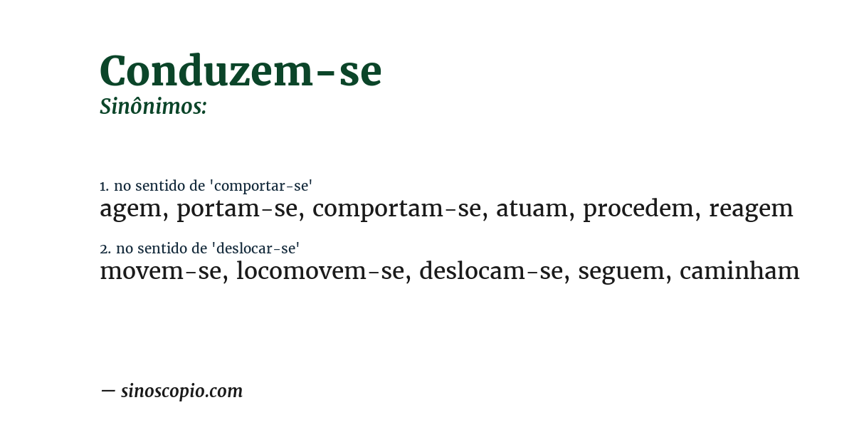 Sinônimo de conduzem-se