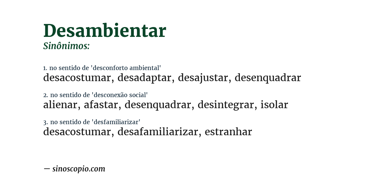 Sinônimo de desambientar