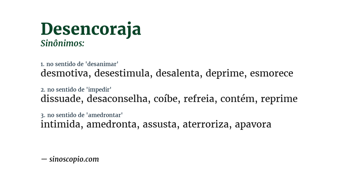 Sinônimo de desencoraja