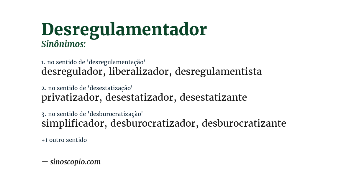 Sinônimo de desregulamentador